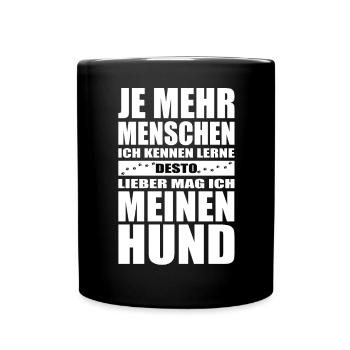 Lebensmotto Hundehalter Druck - Tasse einfarbig - Schwarz - Vorne