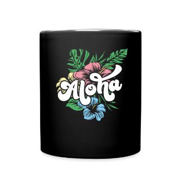 Aloha Hibiscus Hawaii - Tasse einfarbig - Schwarz - Vorne