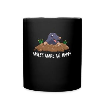Taupe - Moles make me happy - Mug uni - noir - Devant