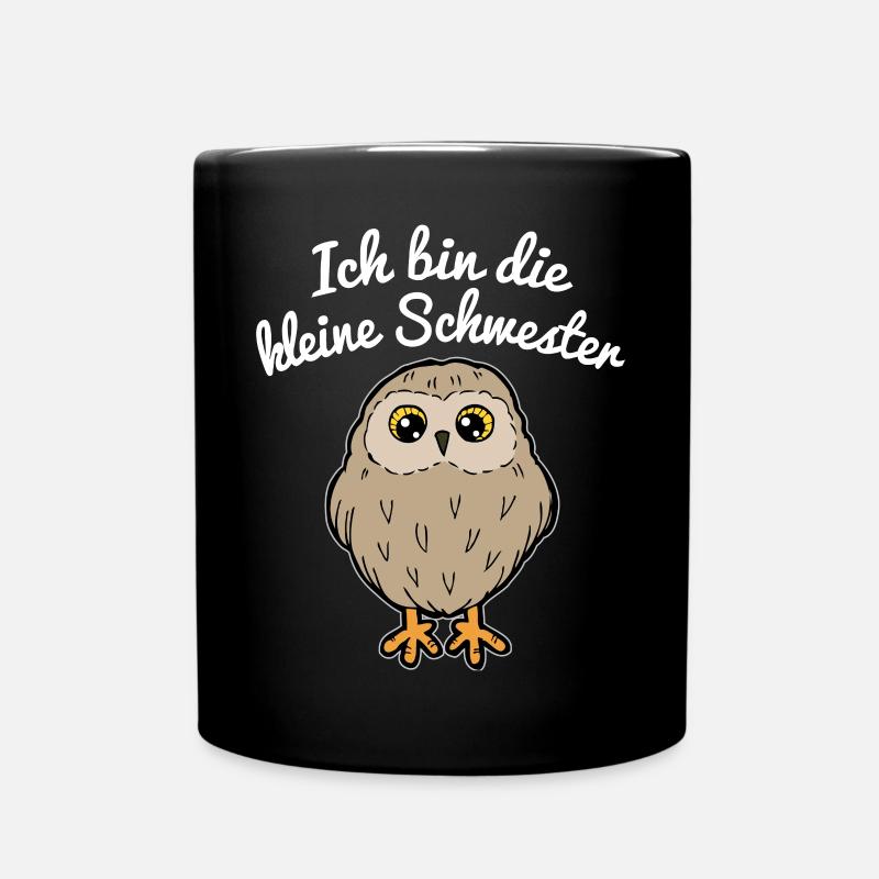 Kleine Schwester Eule Uhu Geschenk Geschwister - Tasse einfarbig - Schwarz
