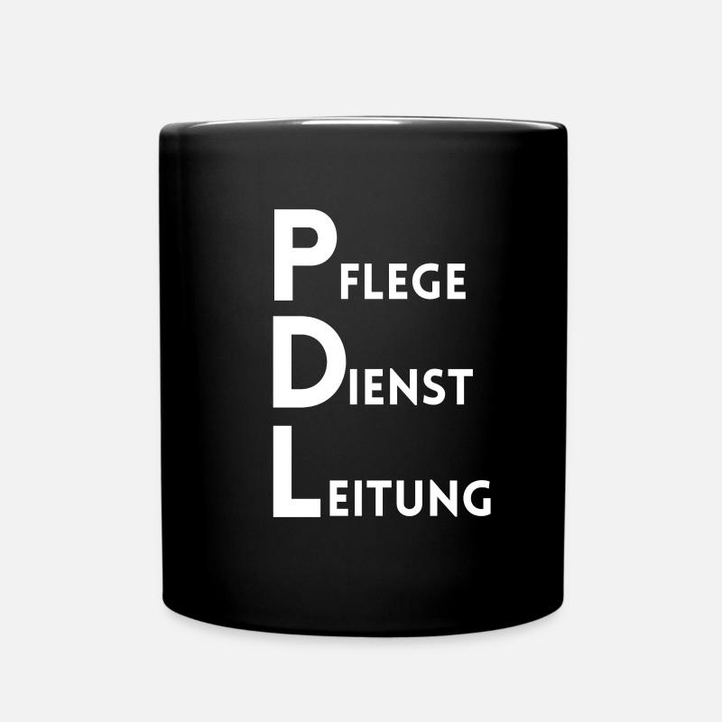 PDL Pflegedienstleitung Pflege Dienst Leitung - Tasse einfarbig - Schwarz