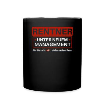 Rentner - Geschenk zum Ruhestand - Lustiger Spruch - Tasse einfarbig - Schwarz - Vorne