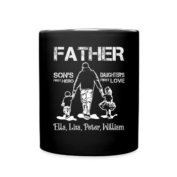 Father Son’s First Hero Daughter’s First Love - Mug uni - noir - Devant
