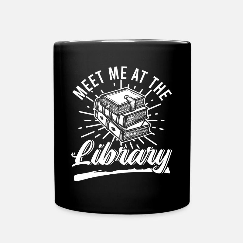 Meet Me At The Library - Tasse einfarbig - Schwarz