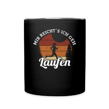 Mir reicht´s ich geh laufen - Tasse einfarbig - Schwarz - Vorne