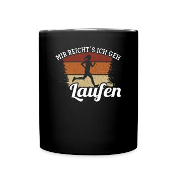 Mir reicht´s ich geh laufen - Tasse einfarbig - Schwarz - Vorne