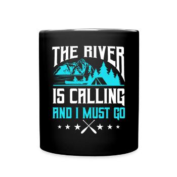 Kayak The River Is Calling And I Must Go - Full Colour Mug - black - Front