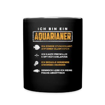 Aquarianer Aquarium Aquaristik - Tasse einfarbig - Schwarz - Vorne