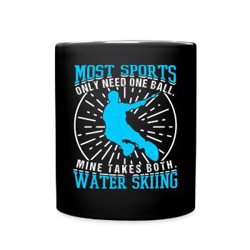 Ski nautique La plupart des sports n'ont besoin que d'une balle - Mug uni - noir - Devant