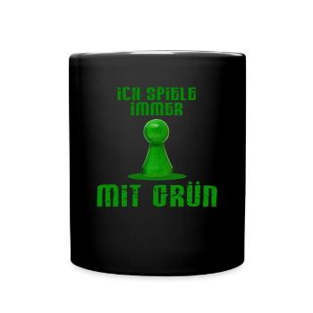 ICH SPIELE IMMER MIT GRÜN - BRETTSPIEL - Tasse einfarbig - Schwarz - Vorne