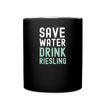 Save Water Drink Riesling - wine - Full Colour Mug - black - Front