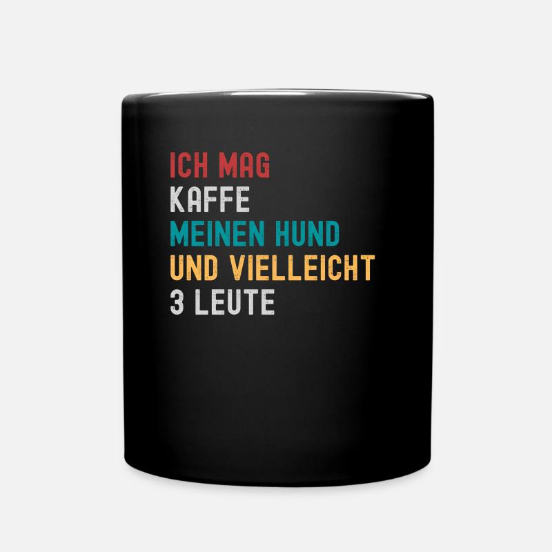 Kaffeetrinker und Hundebesitzer - Tasse einfarbig - Schwarz