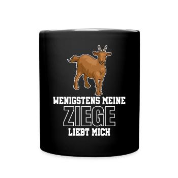 WENIGSTENS MEINE ZIEGE LIEBT MICH - Tasse einfarbig - Schwarz - Vorne