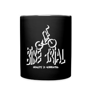 Gravity is overrated in the Bike Trial - Full Colour Mug - black - Front