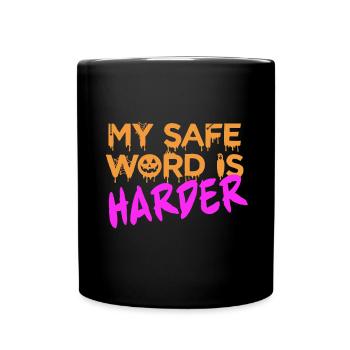 Halloween BDSM Mon mot de sécurité est plus difficile - Mug uni - noir - Devant