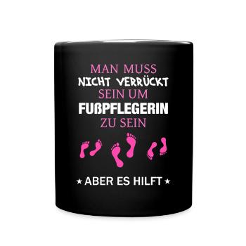 Fußpflege Pediküre Podologe Nagelstudio Geschenk - Tasse einfarbig - Schwarz - Vorne