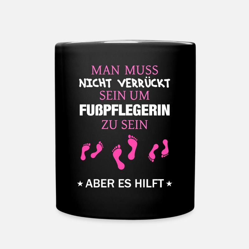 Fußpflege Pediküre Podologe Nagelstudio Geschenk - Tasse einfarbig - Schwarz