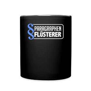 Paragraphen Flüsterer - Tasse einfarbig - Schwarz - Vorne