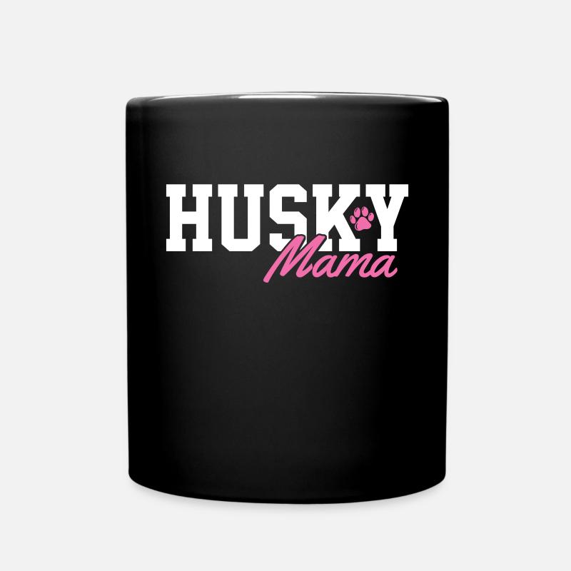 Husky Mama - Tasse einfarbig - Schwarz