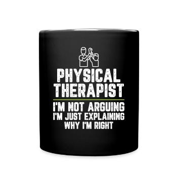 Physiotherapeut Ich streite nicht Ich bin gerecht - Tasse einfarbig - Schwarz - Vorne
