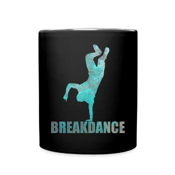 Streetdance Hip Hop Dance Breakdance Gift - Full Colour Mug - black - Front