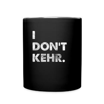 I Don't Kehr Engleutsch I don't care Denglisch - Full Colour Mug - black - Front
