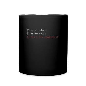 I am a coder! Admins IT specialist saying - Full Colour Mug - black - Front