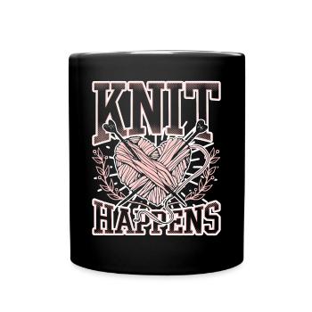 Knit Happens Funny Knitting Quotes Gift - Tasse einfarbig - Schwarz - Vorne