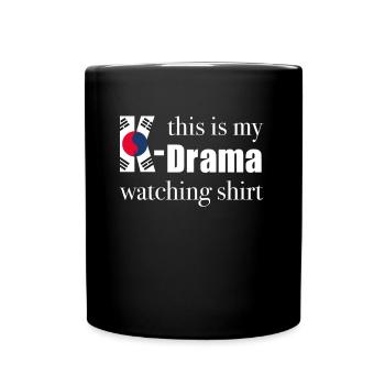 This is my KDrama watching shirt - Full Colour Mug - black - Front