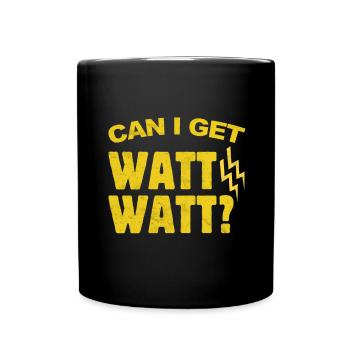 Génie électrique Puis-je obtenir un watt? Électrique - Mug uni - noir - Devant