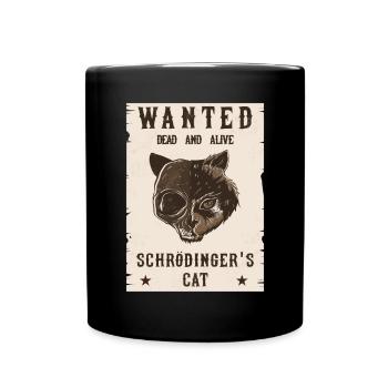 Wanted schrödingers katze dead and Alive Cat - Full Colour Mug - black - Front