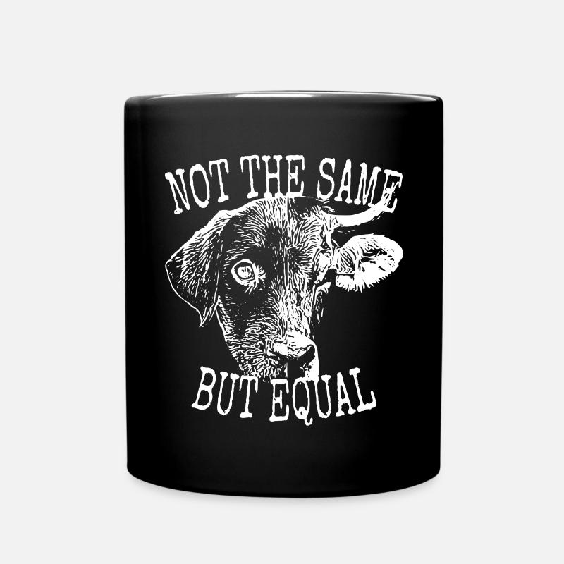 Vegan Not The Same But Equal Vegetarier Tierfreund - Tasse einfarbig - Schwarz
