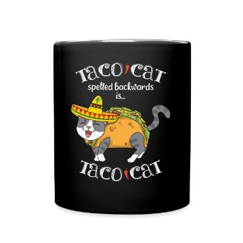 Taco Cat épelé à l'envers et nourriture mexicaine - Mug uni - noir - Devant