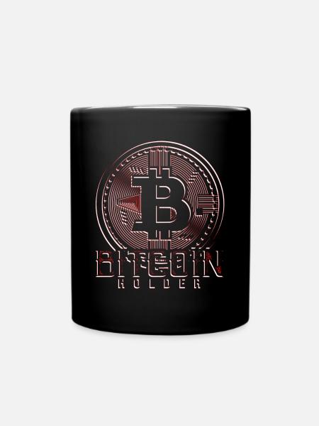 Bitcoin Holder, Bitcoin Spruch, online Währung - Tasse einfarbig - Schwarz