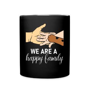 Nous sommes une famille heureuse chien amoureux des animaux - Mug uni - noir - Devant