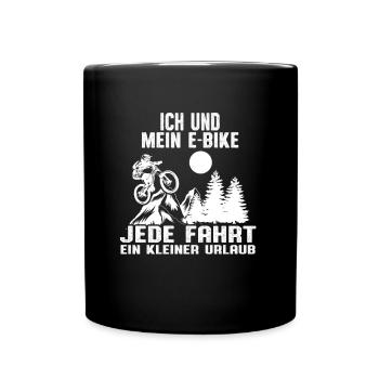 Ich Und Mein E-Bike Jede Fahrt Ein Kleiner Urlaub - Tasse einfarbig - Schwarz - Vorne