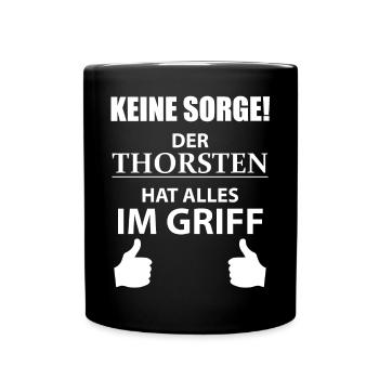 Thorsten Vorname Geschenk Cooler Spruch Namenstag - Tasse einfarbig - Schwarz - Vorne