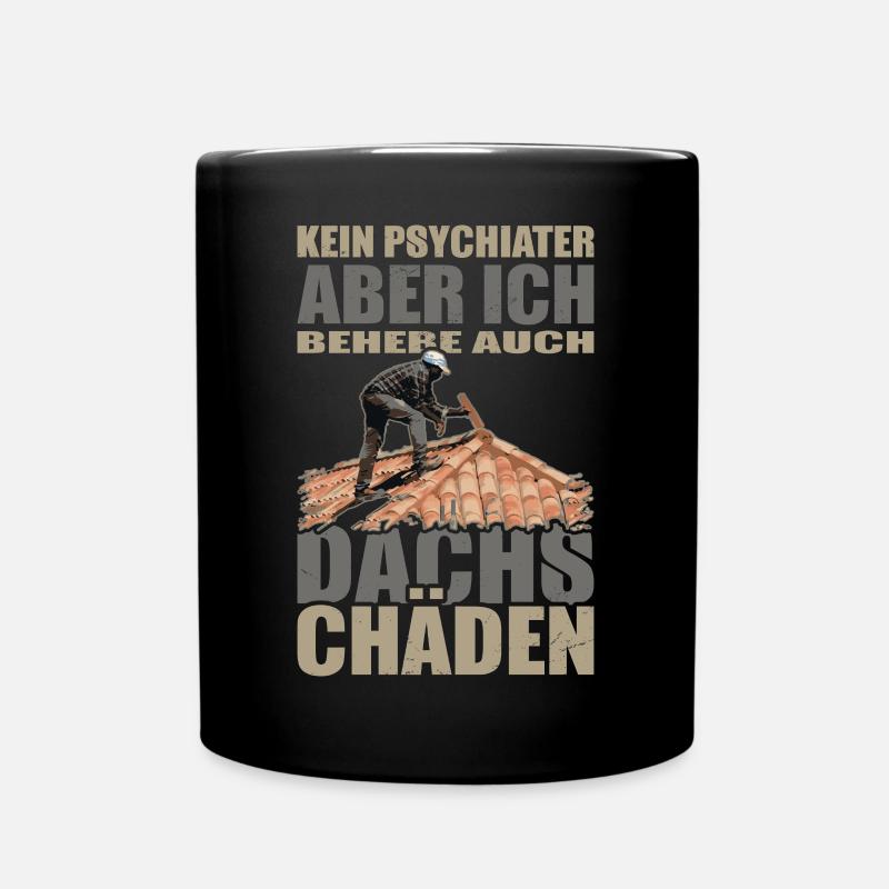 Dachdecker Geschenk - Tasse einfarbig - Schwarz