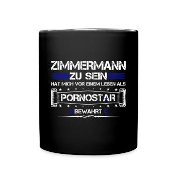 ZIMMERMANN LUSTIGER SPRUCH GESCHENK - Tasse einfarbig - Schwarz - Vorne