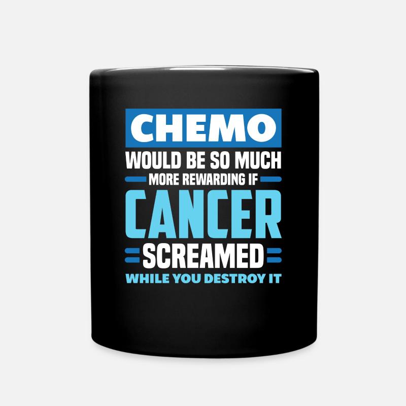 Chemo Krebstherapie - Tasse einfarbig - Schwarz