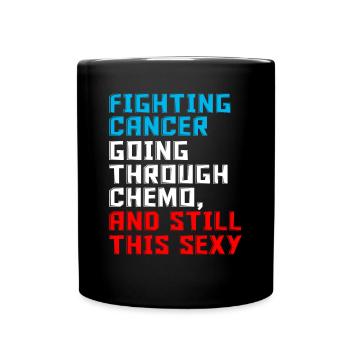 Chemo Motivation - Tasse einfarbig - Schwarz - Vorne
