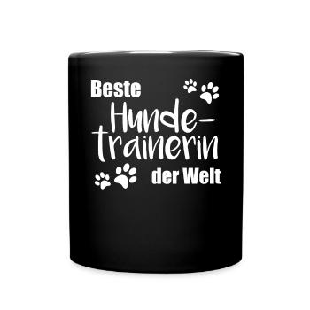 Beste Hundetrainerin Hunde Trainerin Geschenk - Tasse einfarbig - Schwarz - Vorne