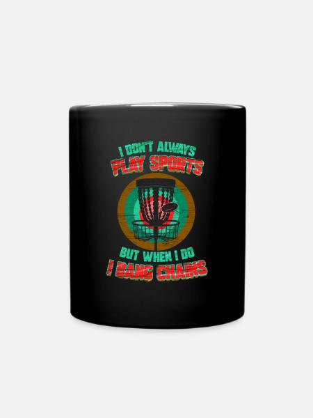 I Bang Chains - Lustiges Disc Golf Design Geschenk - Tasse einfarbig - Schwarz