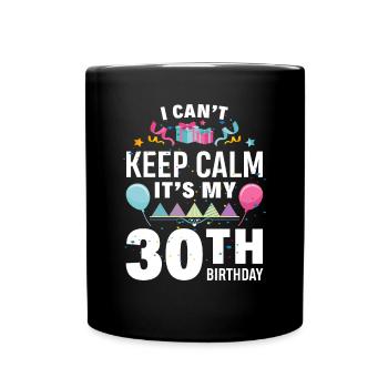 30th birthday - Full Colour Mug - black - Front
