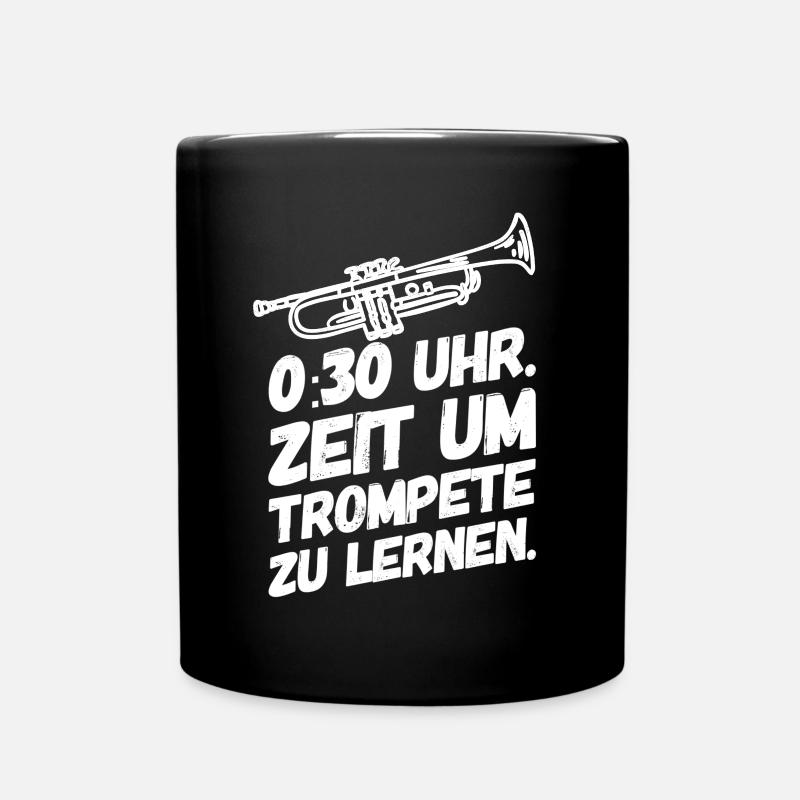 Trompete Trompeten Trompeter Zeit - Tasse einfarbig - Schwarz