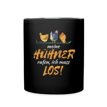 Humorvoller Huhn Spruch für Landwirte Geschenk - Tasse einfarbig - Schwarz - Vorne