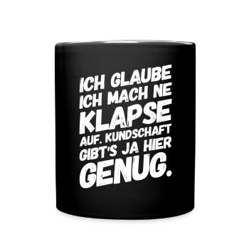 Lustige Sprüche Klapse Bürohumor - Tasse einfarbig - Schwarz - Vorne
