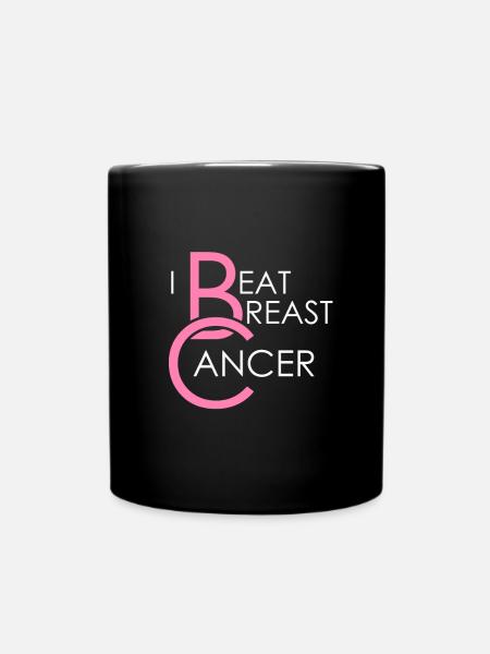 Ich habe Brustkrebs für Brustkrebs-Überlebende - Tasse einfarbig - Schwarz