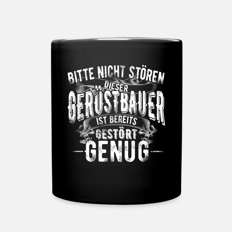 Gerüstbauer - Tasse einfarbig - Schwarz
