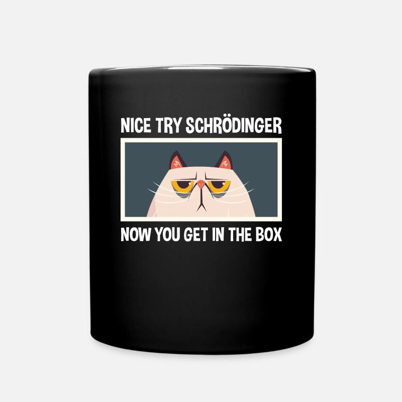 Netter Versuch Schrödinger Physik Physiker - Tasse einfarbig - Schwarz